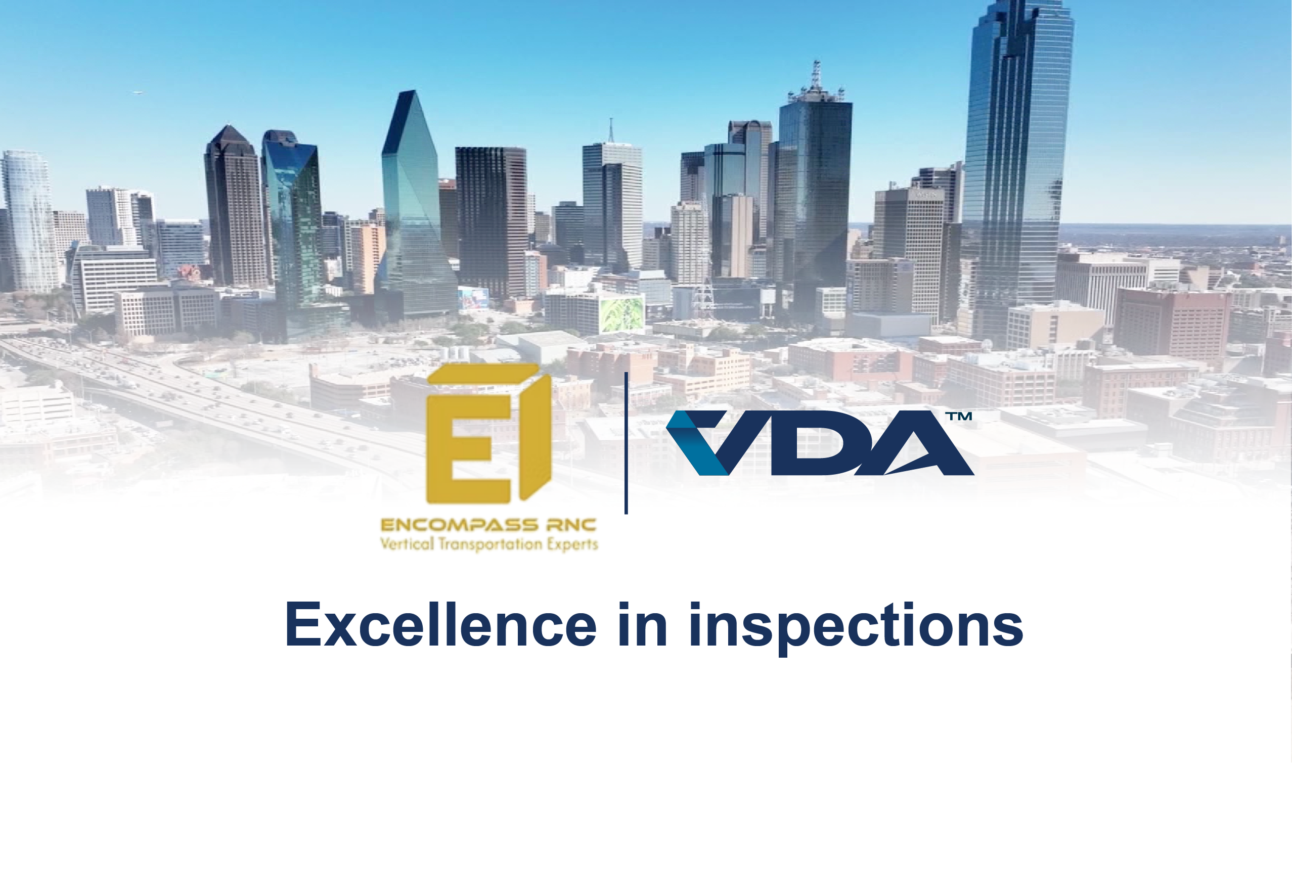 Excellence in Inspections | VDA Acquires Encompass RNC
